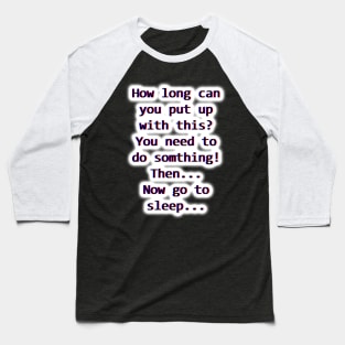 Do something. Baseball T-Shirt